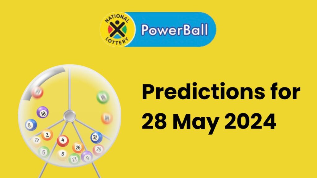 Ithuba Powerball Predictions for 28 May 2024 Powerball Predictions 28 May