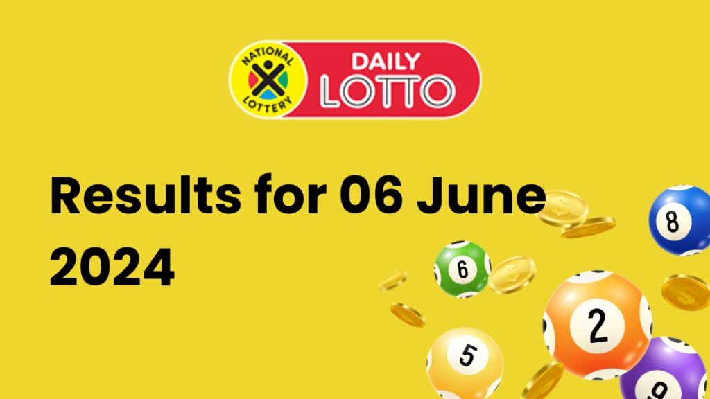 Ithuba Daily Lotto Results for 06 June 2024 Daily Lotto Results 06 June-1
