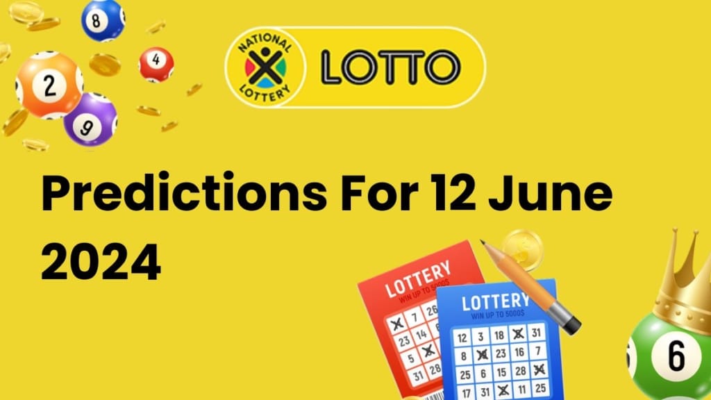 Ithuba Lotto Predictions for 12 June 2024 Lotto Predictions