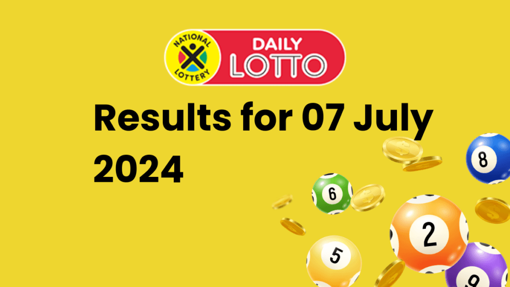 Ithuba Daily Lotto Results for 07 July 2024 daily lotto results