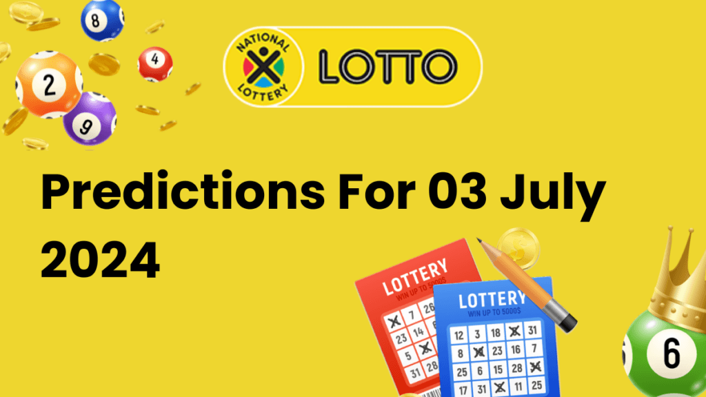 Ithuba Lotto Predictions for 03 July 2024 ithuba lotto predictions