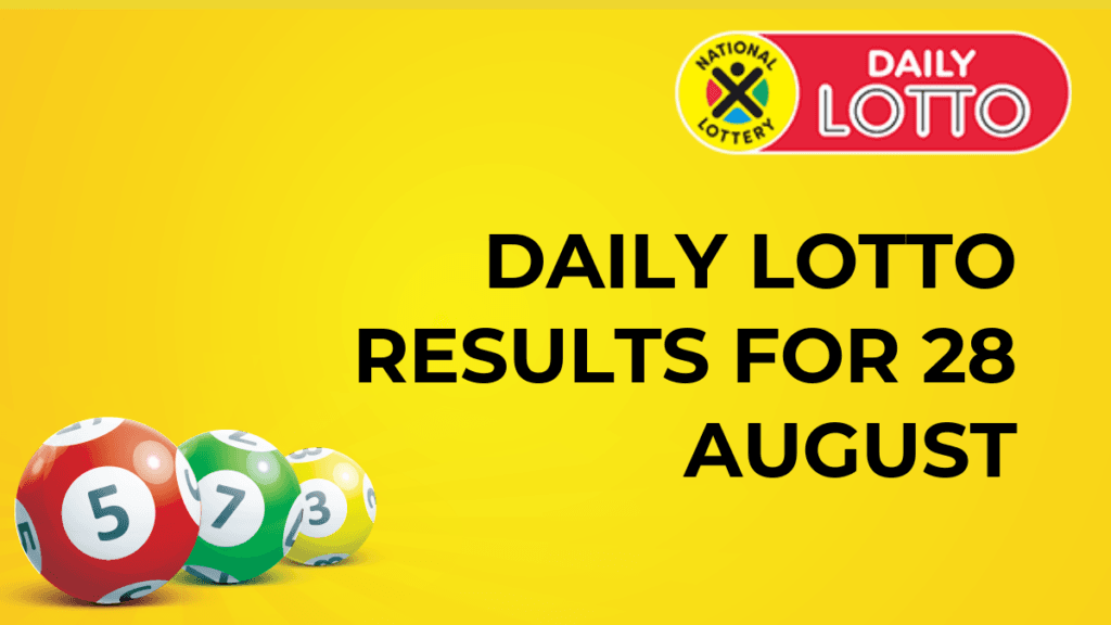 Ithuba Daily Lotto Results for 28 August 2024 Daily Lotto Results