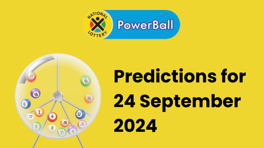 Ithuba Powerball Predictions for 24 September 2024 Ithuba Powerball Predictions