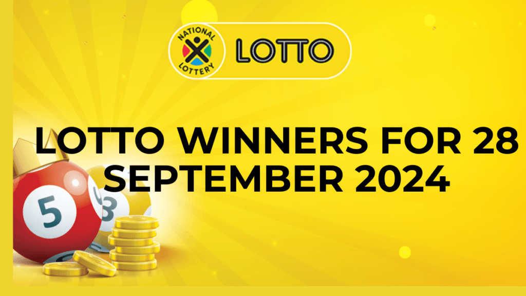 Congratulations to The Lotto Winners for 28 September 2024 Lotto Winners