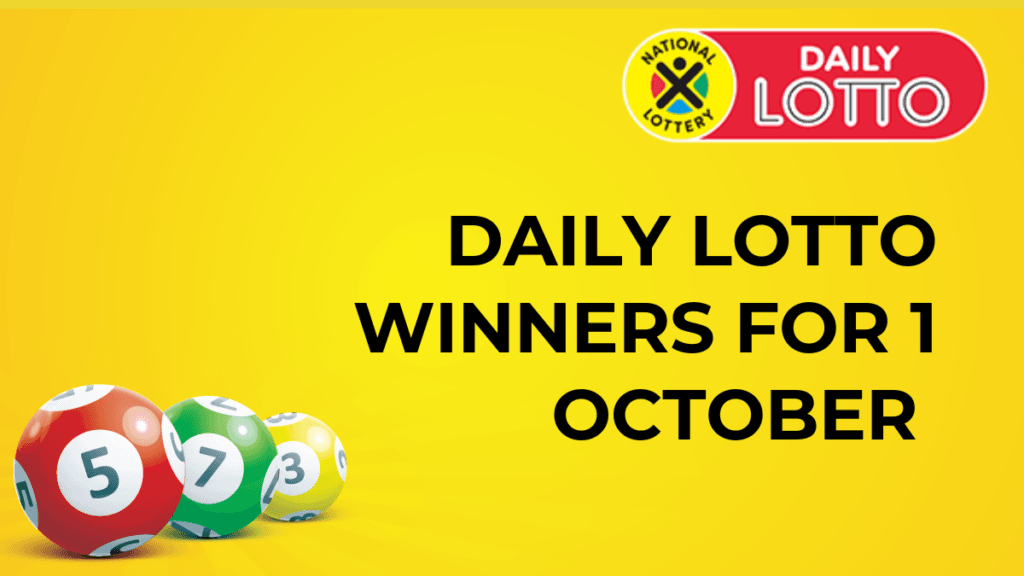 Congratulations to The Daily Lotto Winners for 01 October 2024 Daily Lotto