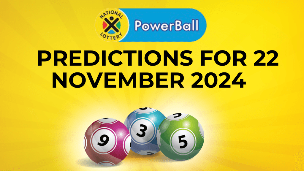 Ithuba Powerball Predictions for 22 November 2024 Ithuba powerball Predictions