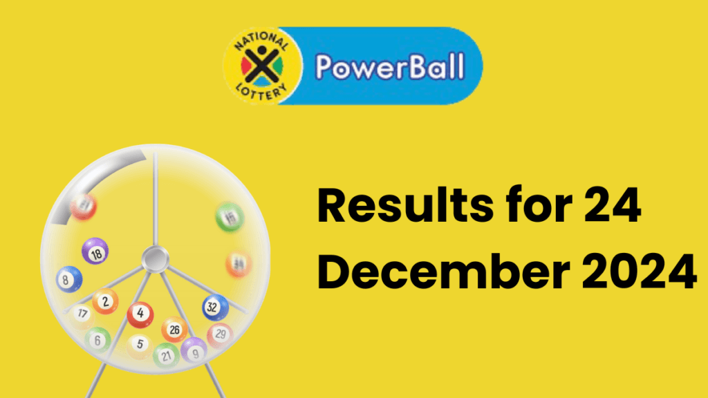 Ithuba Powerball Results for 24 December 2024 Ithuba Powerball results