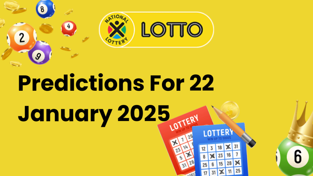Ithuba Lotto Predictions for 22 January 2025 Ithuba Lotto predictions