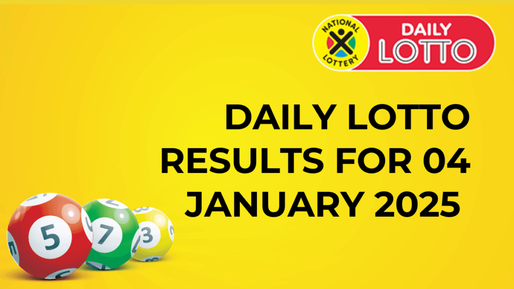 Ithuba Daily Lotto Results for 04 January 2025 daily lotto results