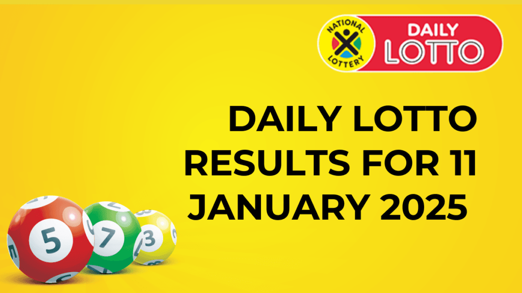 Ithuba Daily Lotto Results for 11 January 2025 Daily lotto results