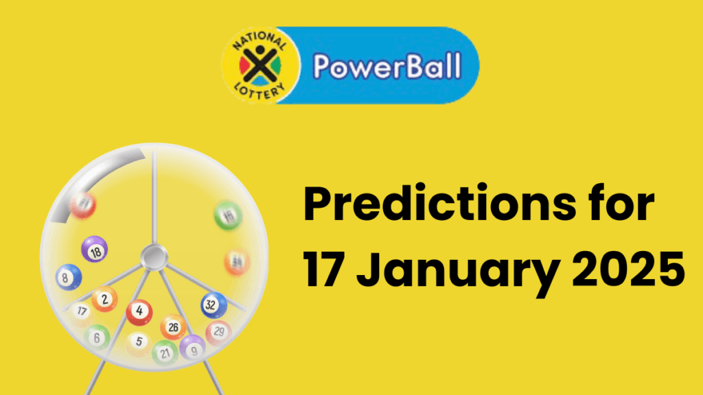 Ithuba Powerball Predictions for 17 January 2025 powerball predictions