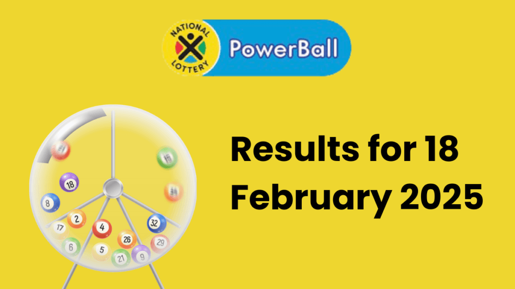 Ithuba Powerball Results for 18/02/2025 powerball results