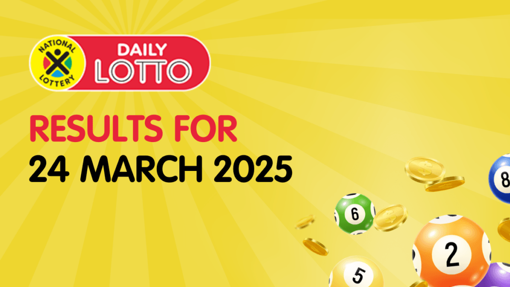 Ithuba Daily Lotto Results for 24/03/2025 daily lotto results
