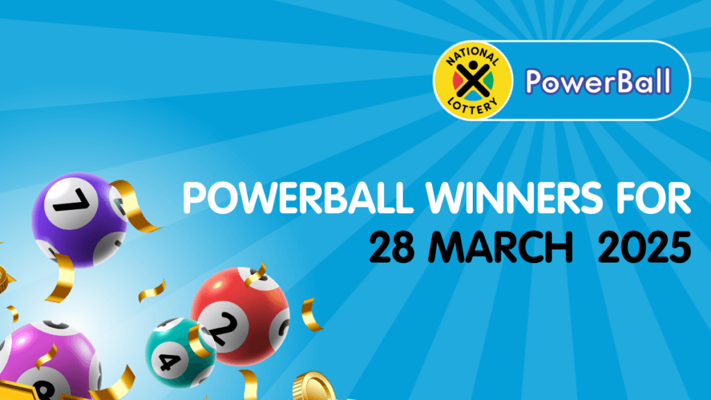 POWERBALL RESULTS: Congratulations to the Powerball Winners for 28/03/2025