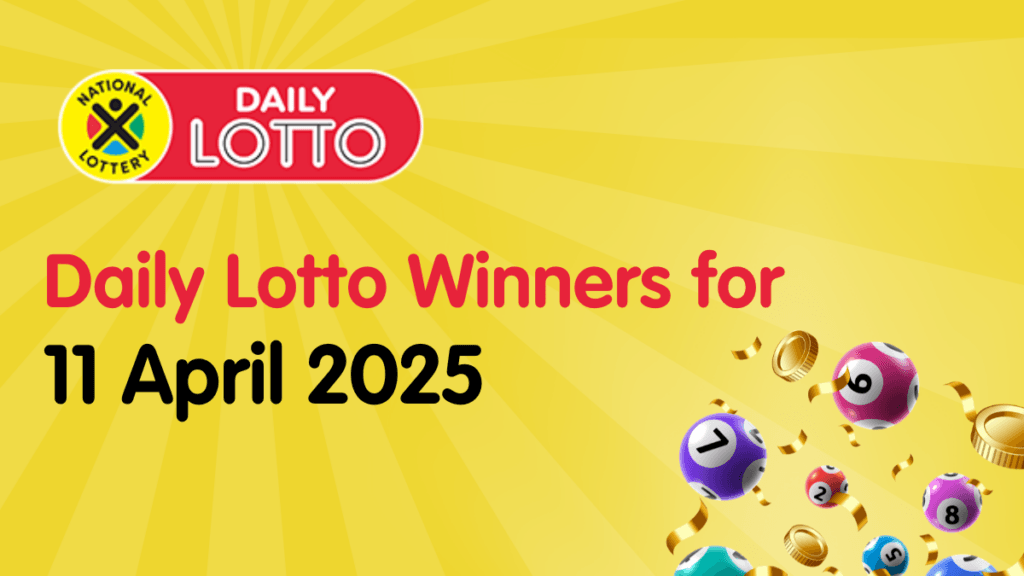 Congratulations to the Daily Lotto Winners for 11/04/2025!